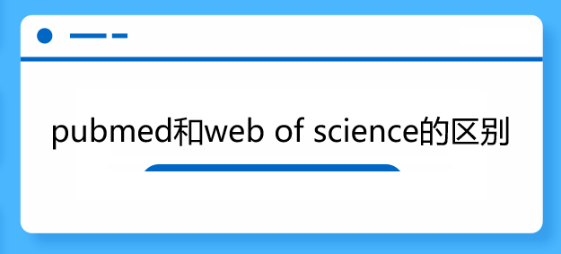 pubmedweb of scienceą^e